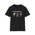 I'm Fully Bricked Up T-Shirt