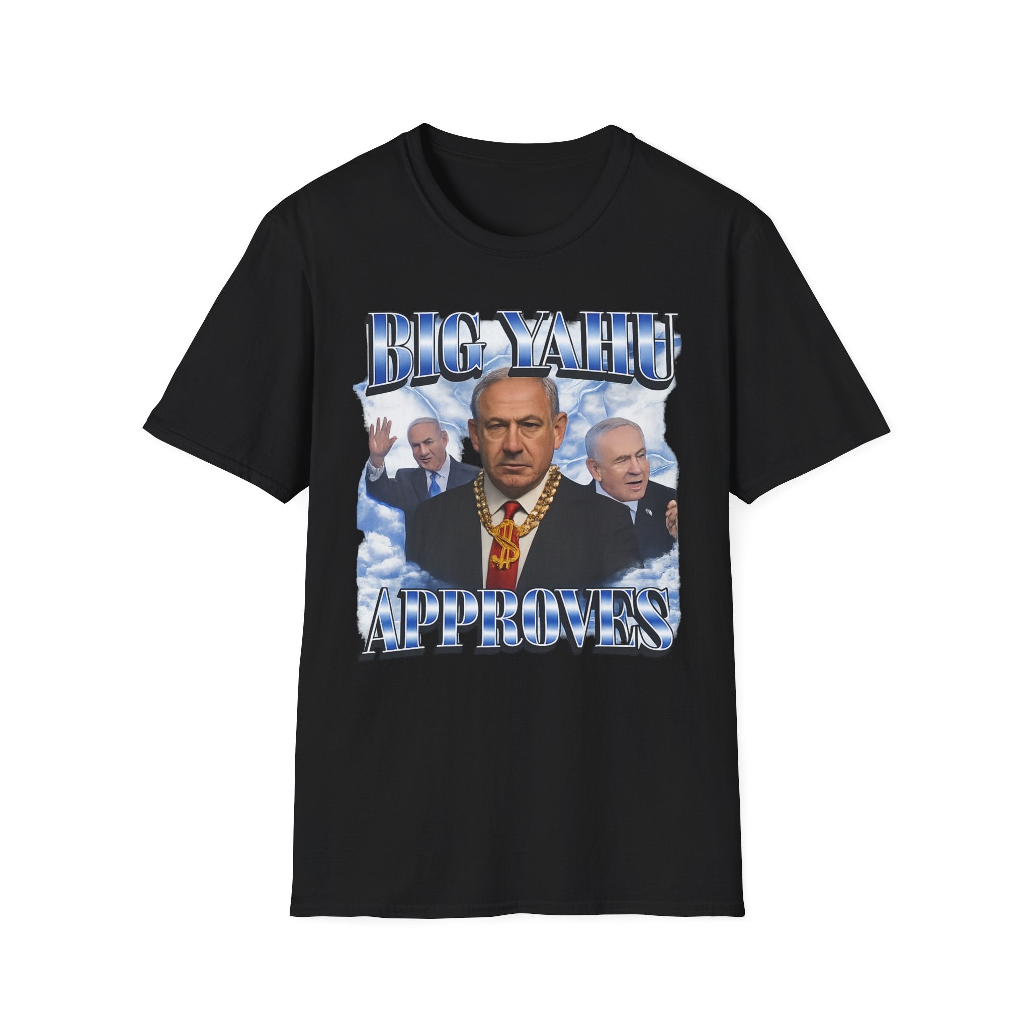 Big Yahu Approves T-Shirt